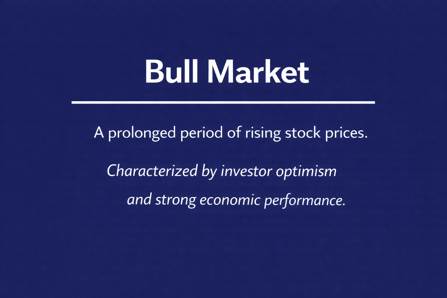 an image displaying the definition of a bull market